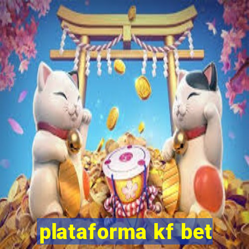 plataforma kf bet